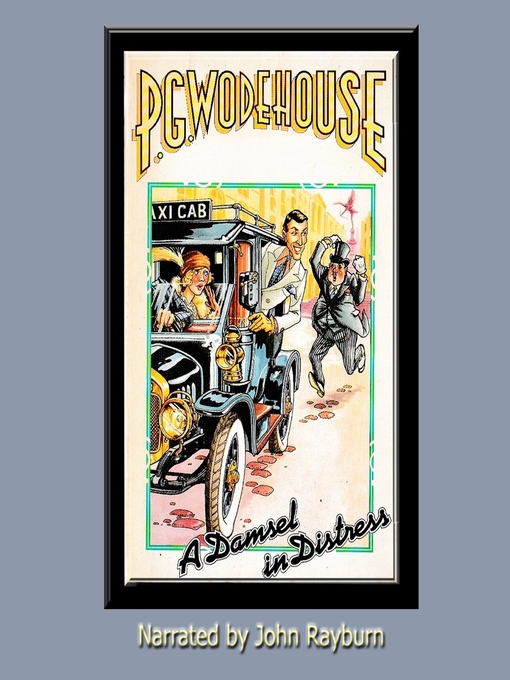 Title details for A Damsel in Distress by P. G. Wodehouse - Available